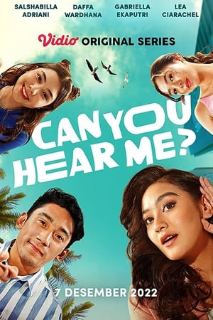 Can You Hear Me? Season 1 (2022)